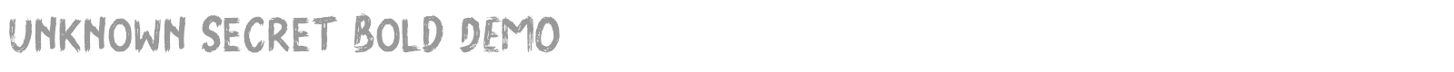 Unknown Secret font preview